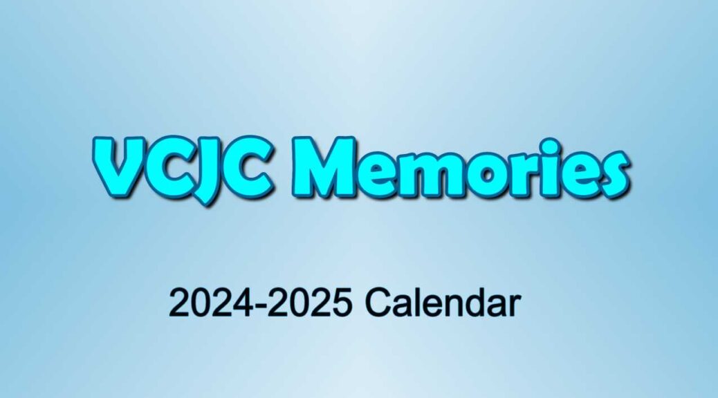 The VCJC Memories calendar with an optional inscription